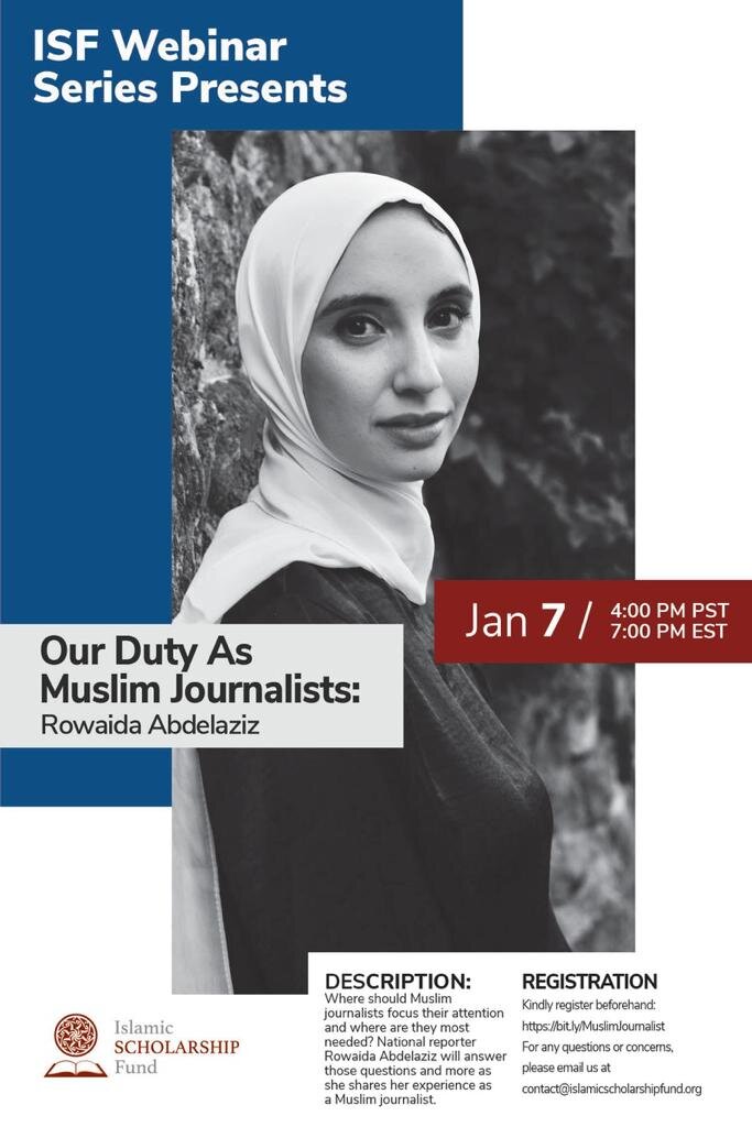ISF Webinar Series: Our Duty As Muslim Journalists